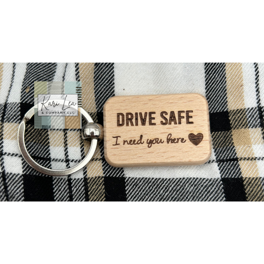 Drive Safe - Bamboo Wood Keychain
